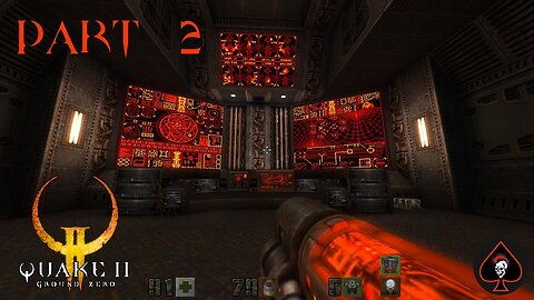 Quake 2 Remastered (Ground Zero) Play Through - Part 2