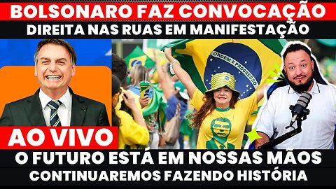 🚨Urgente: BOLSONARO ENLOUQUECE A ESQUERDA E FAZ CONVOCAÇÃO NACIONAL DIREITA EM PESO NAS RUAS.