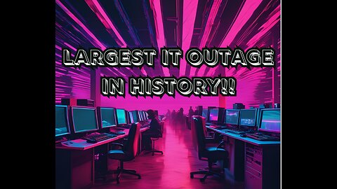 PBN Daily News: Largest IT Outage in History