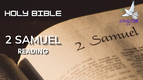 Complete Reading of Book Of 2nd SAMUEL (NIV) | HOLY BIBLE