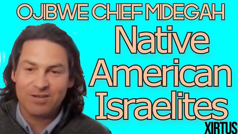 Ojibwe Chief Midegah of the Native American Israelites #LATTERWAVE