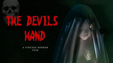 The Devils Hand Full Horror Movie - Vodoo, Black Magic Cult Film