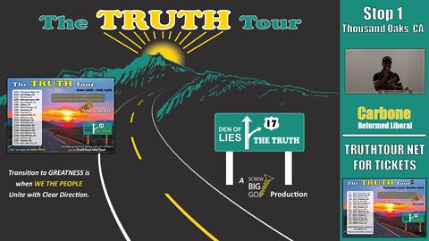 Carbone, REFORMED LIBERAL, Truth Tour 1, Thousand Oaks CA, 6-24-22