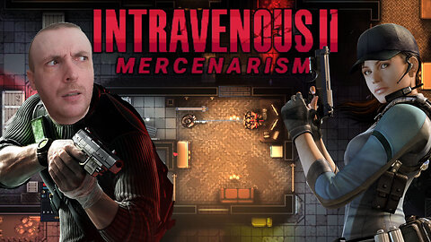 Intravenous 2: Mercenarism - I'm A Smooth Criminal (Stealth Action Game)