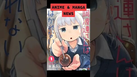 ANIME & MANGA NEWS - April 15th