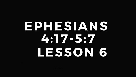 Ephesians Lesson 6