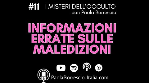 5 STEREOTIPI E LUOGHI COMUNI ERRATI SULLE MALEDIZIONI