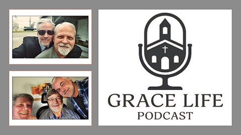 Open Chat Friday! Come join us! | Grace Life Podcast | Joel & Friends