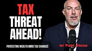 Prepare for Harris 2024: A Crushing Capital Gains Tax Is Coming! w/ Paul Stone