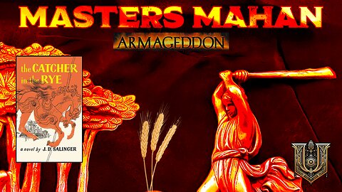 Masters Mahan Podcast: Armageddon Programming: An Analysis of The Catcher in The Rye