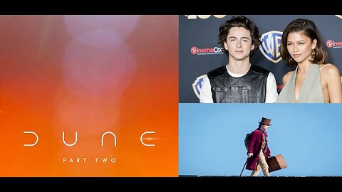 Timothée Chalamet & Zendaya at CinemaCon w/ Dune Part 2 A WAR MOVIE + Dwarfs Removed from WONKA?