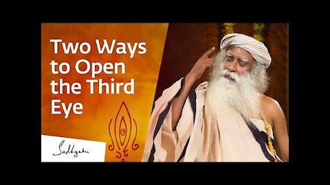 How to Open the Third Eye? | Sadhguru