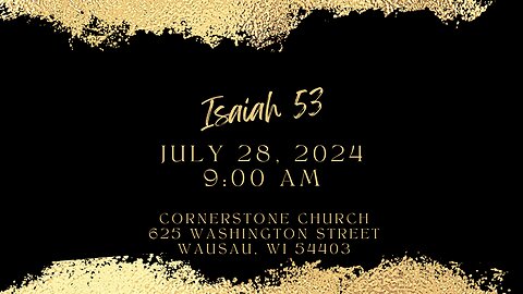 Isaiah 53 Bible Study - Cornerstone Wausau