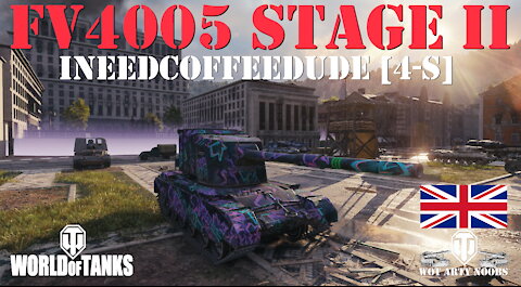 FV4005 Stage II - ineedcoffeedude [4-S]