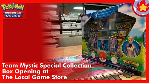 Team Mystic Special Collection Box Opening at @The Local Game Store | Pokemon TCG