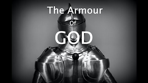 The Armour of God