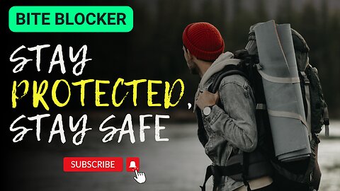 Bite Blocker: Stay Protected, Stay Safe