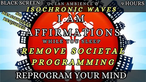 Break Free from Societal Conditioning | Sleep Affirmations for Self-Empowerment & Mind Reprogramming