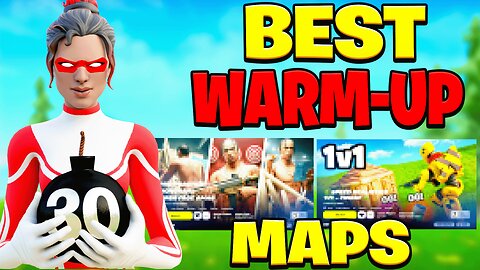 The BEST Warm-Up Maps that GETS You WINS!