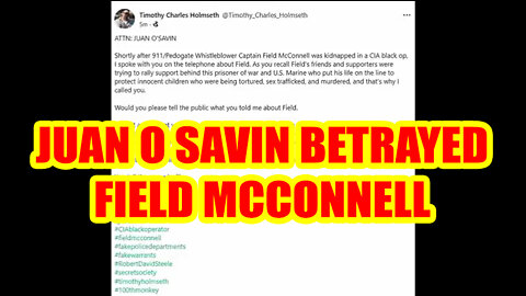 Juan O Savin Betrayed Field Mcconnell (Juan Receives Ultimatum From Timothy Holmseth)