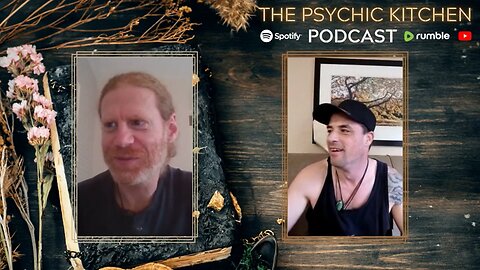 The Psychic Kitchen Podcast | Episode 30