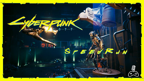 Cyberpunk 2077 SpeedRun attempt (Any% 2.1+ Standard)