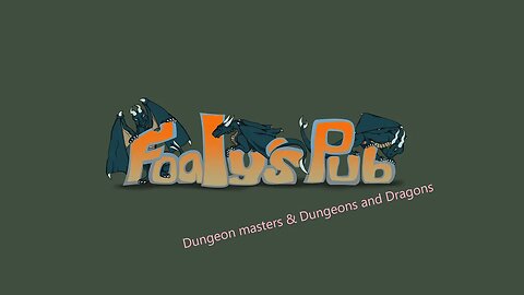 Foaly's Pub Pilot (Dungeon masters and Dungeon's and Dragons)