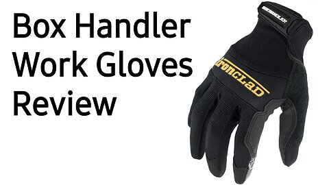 The Best Gloves for Handling Boxes