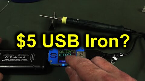 EEVblog #1113 - Is a $5 USB Soldering Iron Useful?