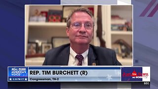 Rep. Tim Burchett: Our country will be unrecognizable under Harris’ 'reign of terror’