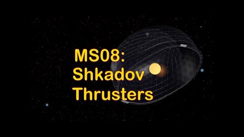 Megastructures 08: Shkadov Thrusters