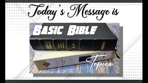 Continues: Basic Bible Study Wednesday Night