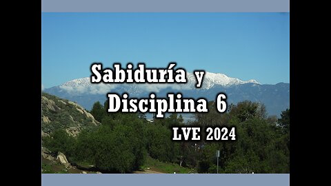 Sabiduría y Disciplina 6