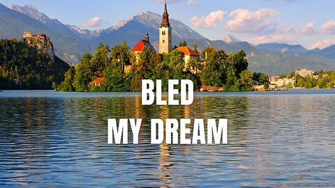 Bled, My Dream #urban #music #adventure #travelmusic #bled #slovenia