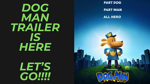 DreamWorks' Dog Man Movie Trailer is Here | Reaction & Breakdown