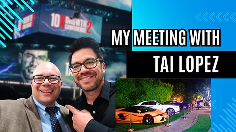 Ep 10 - Meeting Tai Lopez At His House