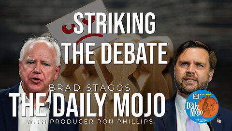 Striking The Debate - The Daily Mojo 100124