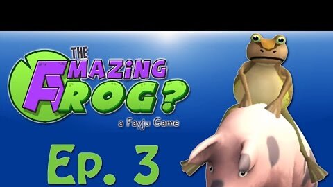 Amazing frog？ Ep. 3 (Jack Frogiton, Saving Kitty, Flying Pig, Giant Soccer Ball)