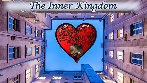 Establishing The Inner Kingdom