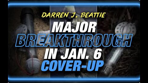 BREAKING: Jan 6 Narrative Completely Collapses! By Darren Beattie