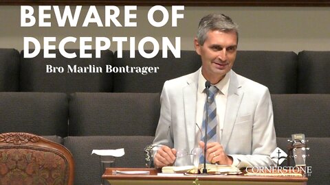 Beware Of Deception--Sun 9AM--July 17, 2022