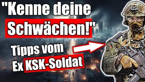 Ex KSK-Soldat: So bereitest du dich auf einen Blackout/Krise vor!Teil2@BugOutSurvival🙈