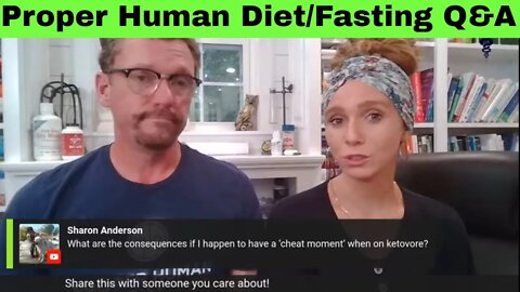 Proper Human Diet/Fasting Q&A