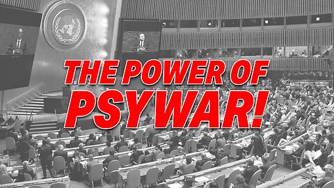 THE POWER OF PSYWAR: DR. MALONE EXPLAINS HOW INTERNATIONAL BODIES SHAPE THE WORLD