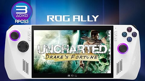 Uncharted: Drake's Fortune (RPCS3) PS3 Emulation | ROG Ally