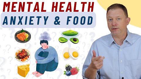 Mental Health: Anxiety and Food