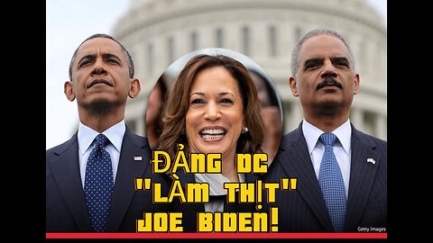 24/7/2024 ĐẢNG DÂN CHỦ "LÀM THỊT" JOE BIDEN