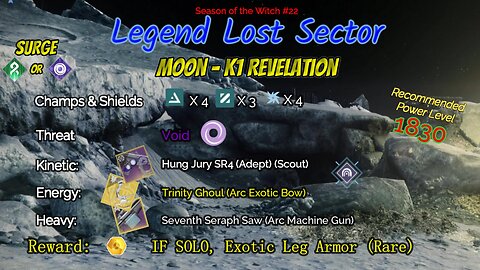 Destiny 2 Legend Lost Sector: Moon - K1 Revelation on my Arc Titan 10-30-23