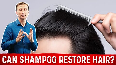 Does Hair Loss Shampoo really Restore your Damaged Hair? – Dr. Berg