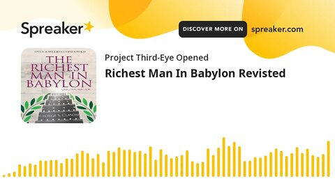 Richest Man In Babylon Revisted